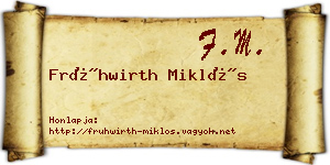 Frühwirth Miklós névjegykártya