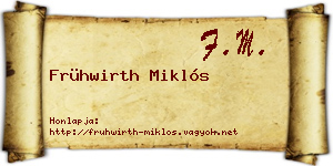 Frühwirth Miklós névjegykártya